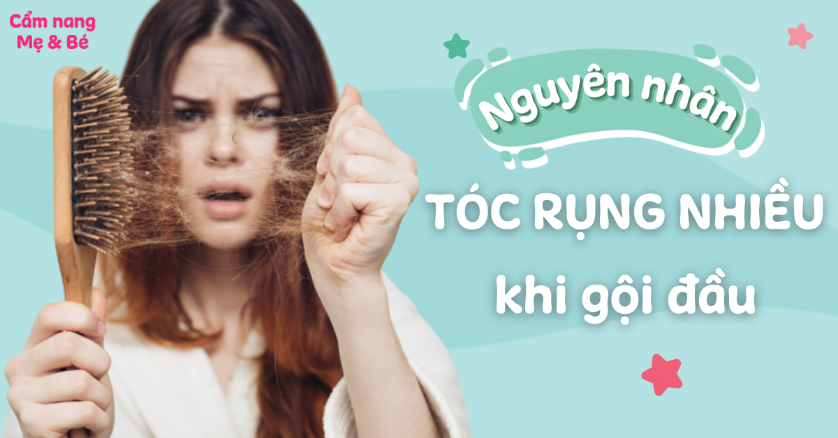 Tóc rụng nhiều phải làm sao? Nguyên nhân & cách khắc phục hiệu quả tại nhà